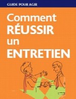 آمادگی برای مصاحبه استخدامی با زبان فرانسهComment Reussier un Entretien