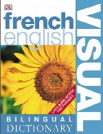 دیکشنری تصویری فرانوسوی به انگلیسیFrench English Visual Bilingual Dictionary