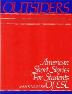 Outsiders: American Short Stories For Students Of ESL