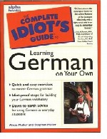 Learning German On Your Own: The Complete Idiot’s Guide
