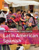 راهنمای عبارات زبان اسپانیایی آمریکای لاتینThe Rough Guide to Latin American Spanish