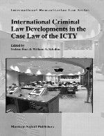 International Criminal Law Developments in the Case Law of the ICTY