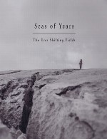 آلبوم « تغییر همیشگی زمین ها » پست راک زیبایی از گروه Seas of YearsSeas of Years - The Ever Shifting Fields (2016)