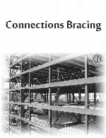 اتصالات و فرمهای بادبندی ها در سازه های فولادیConnections Bracing