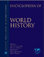 Encyclopedia of World History, The Contemporary World 1950 to the Present Vol.6