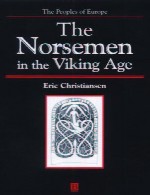 The Peoples of Europe - The Norsemen in the Viking Age