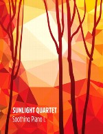آلبوم « پیانو آرامش بخش » پیانو جاز آرام و لذت بخشSunlight Quartet - Soothing Piano ]. (2016)