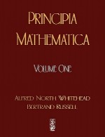 Principia Mathematica: Volume 1