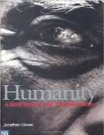 Humanity: Moral History of 20 Century
