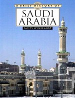 A Brief History of Saudi Arabia