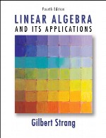 Linear Algebra and Its Applications: 4th Edition