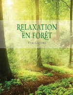 آلبوم « آرامش در جنگل » همراهی صدای طبیعت با پیانو دلنشین استوارت جونزStuart Jones - Relaxation en Foret (2015)