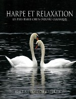 آلبوم « هارپ و آرامش » بازنوازی شاهکارهای موسیقی کلاسیک با چنگPatricia Spero - Harpe Et Relaxation (2014)