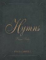 آلبوم « مناجات » تکنوازی پیانو آرامش بخشی از پل کاردالPaul Cardall - Hymns - Piano Solos (1997)