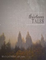آلبوم « سیزده داستان » تکنوازی پیانو آرامش بخشی از براد جیکبسونBrad Jacobsen - Thirteen Tales (2013)