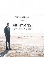 آلبوم « 40 سرود برای 40 روز » ملودی های آرامش بخش و عرفانی از پل کاردال CD 1Paul Cardall - 40 Hymns for Forty Days CD 1 (2015)