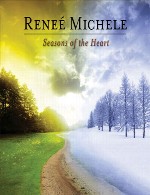 پیانو احساسی و خاطره انگیز رنی میشل در آلبوم « فصل هایی از قلب »Renee Michele - Seasons of the Heart (2014)
