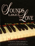محبوب ترین قطعه های پیانو رمانتیک در آلبوم « آوای عشق »Romantic Piano Favorites - Sounds Like Love (1997)