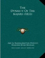 The dynasty of the Qajars