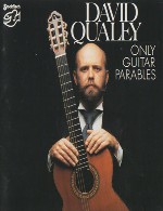 آلبوم « تمثیلهای گیتار » گیتار آکوستیک بسیار زیبایی از دیوید کویلیDavid Qualey - Only Guitar Parables (1997)