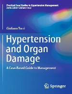فشار خون بالا و آسیب های عضوی – راهنمای مبتنی بر مورد برای مدیریتHypertension and Organ Damage