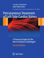 درمان از راه پوست از سمت چپ دریچه های قلبی – راهنمای عملی برای متخصص قلب و عروق مداخله ایPercutaneous Treatment of Left Side Cardiac Valves