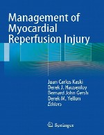 مدیریت آسیب باز پرفیوژن میوکاردManagement of Myocardial Reperfusion Injury