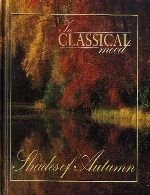 آلبوم زیبا و دل انگیز « در حال کلاسیکال : سایه های پاییز »In Classical Mood - Shades of Autumn (1998)