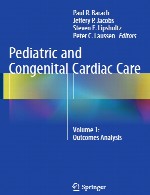مراقبت قلبی کودکان و مادرزادی – جلد 1: تجزیه و تحلیل پیامد هاPediatric and Congenital Cardiac Care - Volume 1