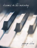 پیانو نوازی عاشقانه جورج شاو در آلبوم رویاهای صبحگاهیGeorge Shaw - Dreams In The Morning (2009)