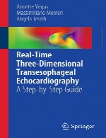 اکوکاردیوگرافی زمان واقعی سه بعدی از طریق مری – راهنمای گام به گامReal-Time Three-Dimensional Transesophageal Echocardiography