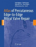 اطلس زیر پوستی مرمت لبه به لبه دریچه میترالAtlas of Percutaneous Edge-to-Edge Mitral Valve Repair
