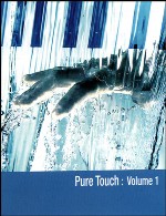 ملودی های آرامش بخش پیانو در آلبوم لمسی خالصPure Touch (2003)