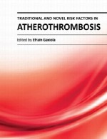 فاکتور های خطر ستنی و نوین در آتروترمبوزTraditional and Novel Risk Factors in Atherothrombosis