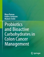 پروبیوتیک و کربوهیدرات های فعال زیستی در مدیریت سرطان روده بزرگProbiotics and Bioactive Carbohydrates in Colon Cancer Management