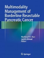 مدیریت چند ماهیتی سرطان قابل برداشت مرزی لوزالمعدهMultimodality Management of Borderline Resectable Pancreatic Cancer