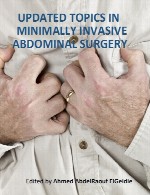 مباحث به روز شده در جراحی کم تهاجمی شکمUpdated Topics in Minimally Invasive Abdominal Surgery