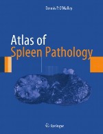 اطلس پاتولوژی طحالAtlas of Spleen Pathology