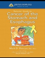 راهنمای بیماران برای سرطان معده و مریPatients’ Guide To Cancer of The Stomach And Esophagus