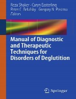 راهنمای تشخیصی و تکنیک های درمانی برای اختلالات عمل بلعManual of Diagnostic and Therapeutic Techniques for Disorders of Deglutition