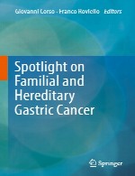 ویژه ها در سرطان معده خانوادگی و ارثیSpotlight on Familial and Hereditary Gastric Cancer