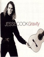 گیتار فلامنکو مسحور کننده جسی کوک در آلبوم جاذبهJesse Cook - Gravity (1996)