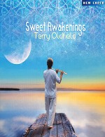 فلوت آرامبخش تری اولدفیلد در آلبوم بیداری شیرینTerry Oldfield - Sweet Awakenings (2014)