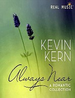 آلبوم همیشه در نزدیکی ، یک مجموعه رمانتیک از کوین کرنKevin Kern - Always Near A Romantic Collection (2014)