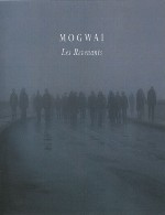 موسیقی متن سریال « بازگشت » کاری از گروه موگوایMogwai - Les Revenants (2013)