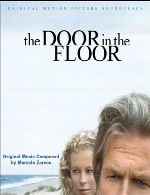 موسیقی درام و عاشقانه فیلم The Door in the FloorMarcelo Zarvos - Door In The Floor (2004)