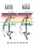 ترکیب زیبای فلوت سرخپوستی با پیانو در آلبوم « بومیان »Peter Kater & R. Carlos Nakai - Natives (1990)
