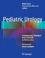 اورولوژی اطفال – استراتژی های معاصر از زندگی جنینی تا دوران نوجوانیPediatric Urology