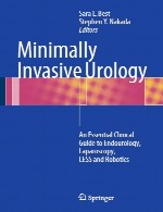 اورولوژی کم تهاجمی – راهنمای بالینی ضروری برای اندویورولوژی، لاپاروسکوپی، LESS و رباتیکMinimally Invasive Urology
