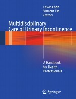 مراقبت چندگانه از بی اختیاری ادراری – کتاب راهنما برای حرفه ای های بهداشتMultidisciplinary Care of Urinary Incontinence